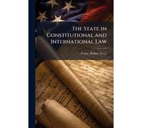 The State in Constitutional and International Law