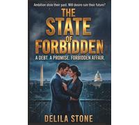 The State of Forbidden: A Dark Political Romance