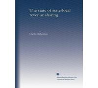 The state of state-local revenue sharing