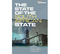 The State of the South African State: Capacity, capability and ethics
