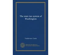 The state tax system of Washington