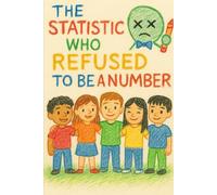 THE STATISTIC WHO REFUSED TO BE A NUMBER (Neuro-Normal? Never!)