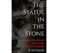 The Statue in the Stone: Decoding Customer Motivation with the 48 Laws of Jobs-to-be-Done Philosophy: 1 (Jobs-to-be-Done Library)