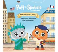 The Statue of Liberty | Puff & Spotzie Adventure Series | Interactive History Series Introduces Kids 4-7 to Places and Events that Have Shaped Our World.