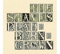 The Staves Dead & Born & Grown (National Album Day 2022) (Vinyl)