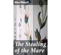 The Stealing Of The Mare (ebook)