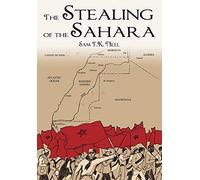 The Stealing of the Sahara