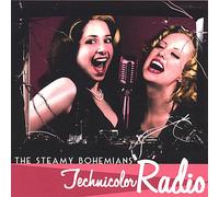 The Steamy Bohemians - Technicolor Radio