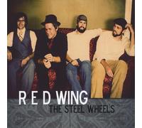 The Steel Wheels - Red Wing [Import]