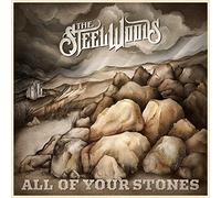 The Steel Woods All of Your Stones (Vinyl) 12" Album