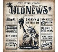 The steel woods - Old News