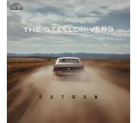 THE STEELDRIVERS - Outrun