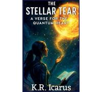 The Stellar Tear: 2 (The Event Horizon Archive)