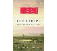 The Steppe And Other Stories (Everyman's Library Classics) by Anton Chekhov (1991-09-26)