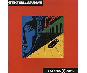 The Steve Miller Band - ITALIAN X-RAYS LP UK MERCURY 1984 13 TRACK WITH INNER (MERL50)