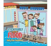 The Stick Family and the Flood