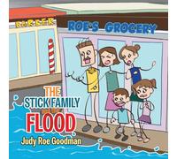 The Stick Family and the Flood