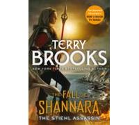 The Stiehl Assassin: Book Three Of The Fall Of Shannara (ebook)