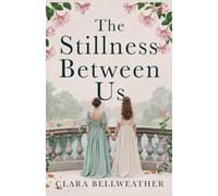The Stillness Between Us: 2 (Voices of the Hive Trilogy)