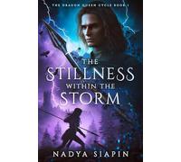 The Stillness Within the Storm: The Dragon Queen Cycle