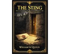 The Sting: A country house crime novel of compromised inheritance, secret meetings, courtroom peril, and a deadly chain of lies closing around an old noble family