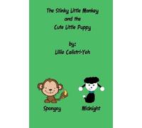 The Stinky Little Monkey and the Cute Little Puppy
