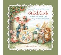 The Stitch Circle Under the Apple Tree