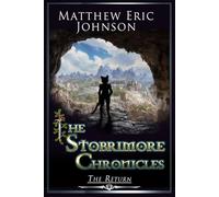 The Stobrimore Chronicles - The Return