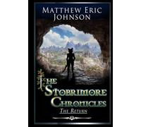 The Stobrimore Chronicles - The Return