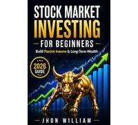 THE STOCK MARKET BLUEPRINT: 7 Steps to Building Lasting Wealth from Scratch
