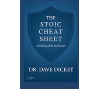 THE STOIC CHEAT SHEET: Building Daily Resilience