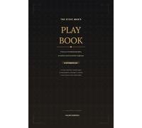 The Stoic Man's Playbook: 21 Days to Unshakable Discipline, Emotional Control & Mental Toughness (The Caleb Harding Men's Toolkit)