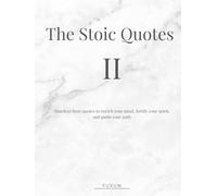 The stoic quotes chapter II (The Stoic series)