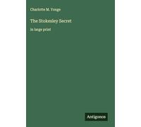 The Stokesley Secret: in large print