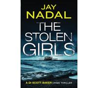 The Stolen Girls (DI Scott Baker)
