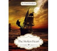 The Stolen Heart (The Dregger Family Series)