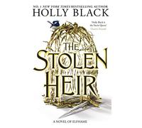 The Stolen Heir | Holly Black