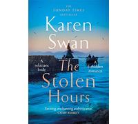 The Stolen Hours: Escape with an epic, romantic tale of forbidden love: 2 (The Wild Isle Series)