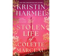 The Stolen Life of Colette Marceau: A Novel