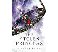 The Stolen Princess: A YA Dystopian Romance: 3 (Desolation)