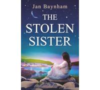 The Stolen Sister: Travel to the olive groves of Greece in this powerful and emotional historical saga (Sun-Kissed Sagas)