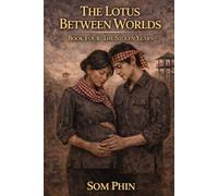 The Stolen Years: 4 (The Lotus Between Worlds)