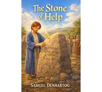 The Stone of Help: Little Lamb Rhymes: 43