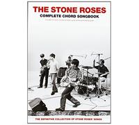 The stone roses : complete chord songbook - lyrics and chords
