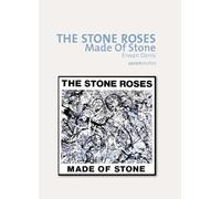 The Stone Roses: Made Of Stone