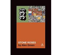 THE STONE ROSES: 33 (33 1/3)