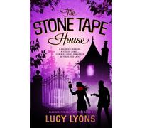 The Stone Tape House: A Haunted Manor...A Stolen Jewel...Can Alex Solve a Murder 60 Years Too Late?: 4 (An Alex Martin Cozy Mystery)