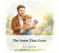 The Stone That Grew