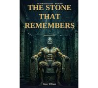The Stone That Remembers (THE FORGOTTEN GODS)