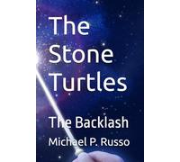 The Stone Turtles: The Backlash: 2